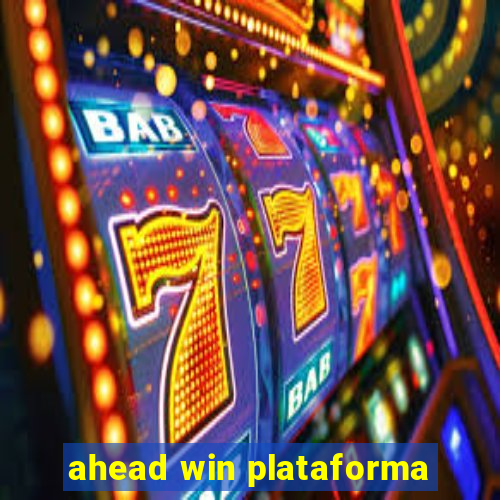 ahead win plataforma